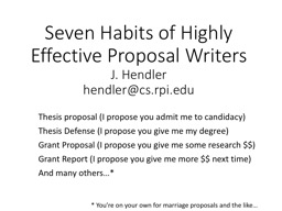 Seven Habits of Highly Effective Proposal Writers