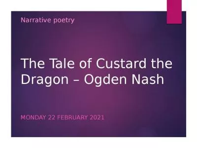 The Tale of Custard the Dragon – Ogden Nash