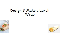 Design & Make a Lunch