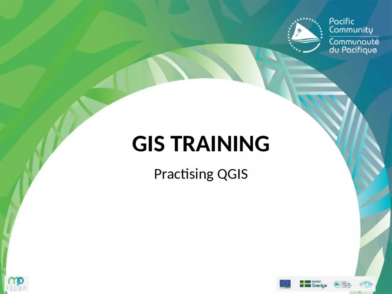 GIS Training Practising  QGIS