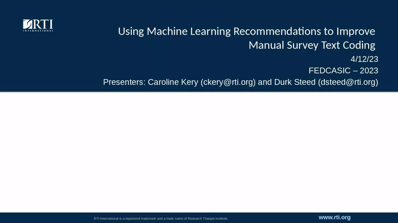 Using Machine Learning Recommendations to Improve Manual Survey Text Coding