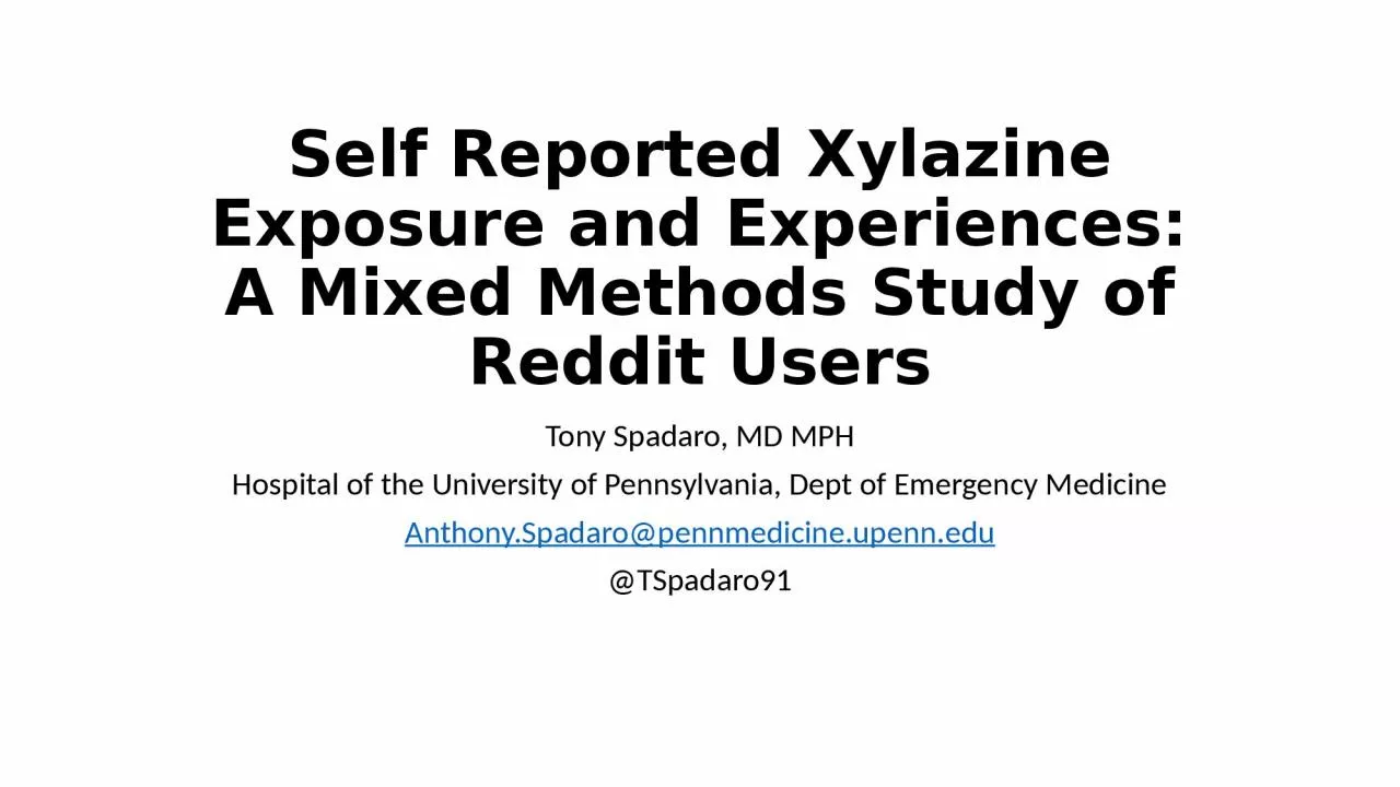 Self Reported Xylazine Exposure and Experiences: A Mixed Methods Study of Reddit Users
