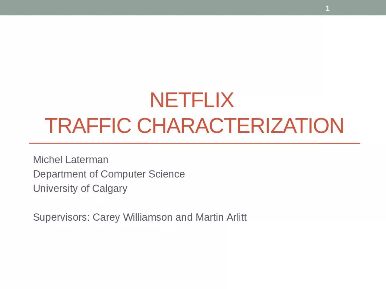 NetFlix   Traffic Characterization