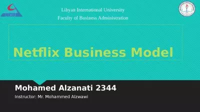 Netflix Business Model  Mohamed