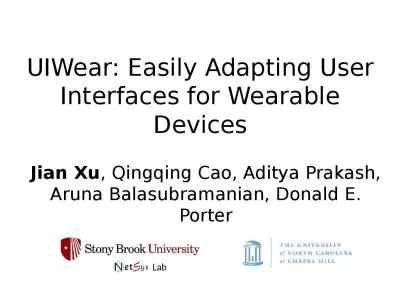 UIWear :   Easily Adapting User Interfaces for Wearable Devices