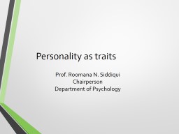 Personality as traits Prof.