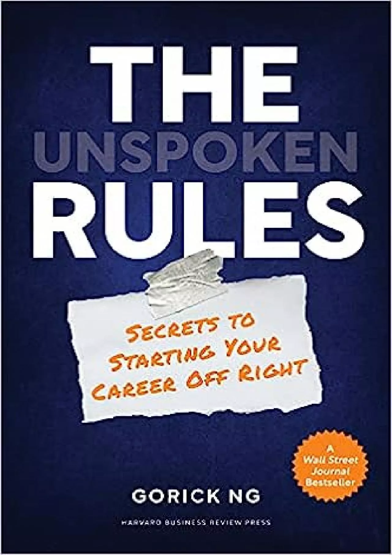 PDF-[EBOOK] The Unspoken Rules: Secrets to Starting Your Career Off Right