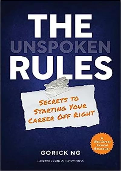 [EBOOK] The Unspoken Rules: Secrets to Starting Your Career Off Right