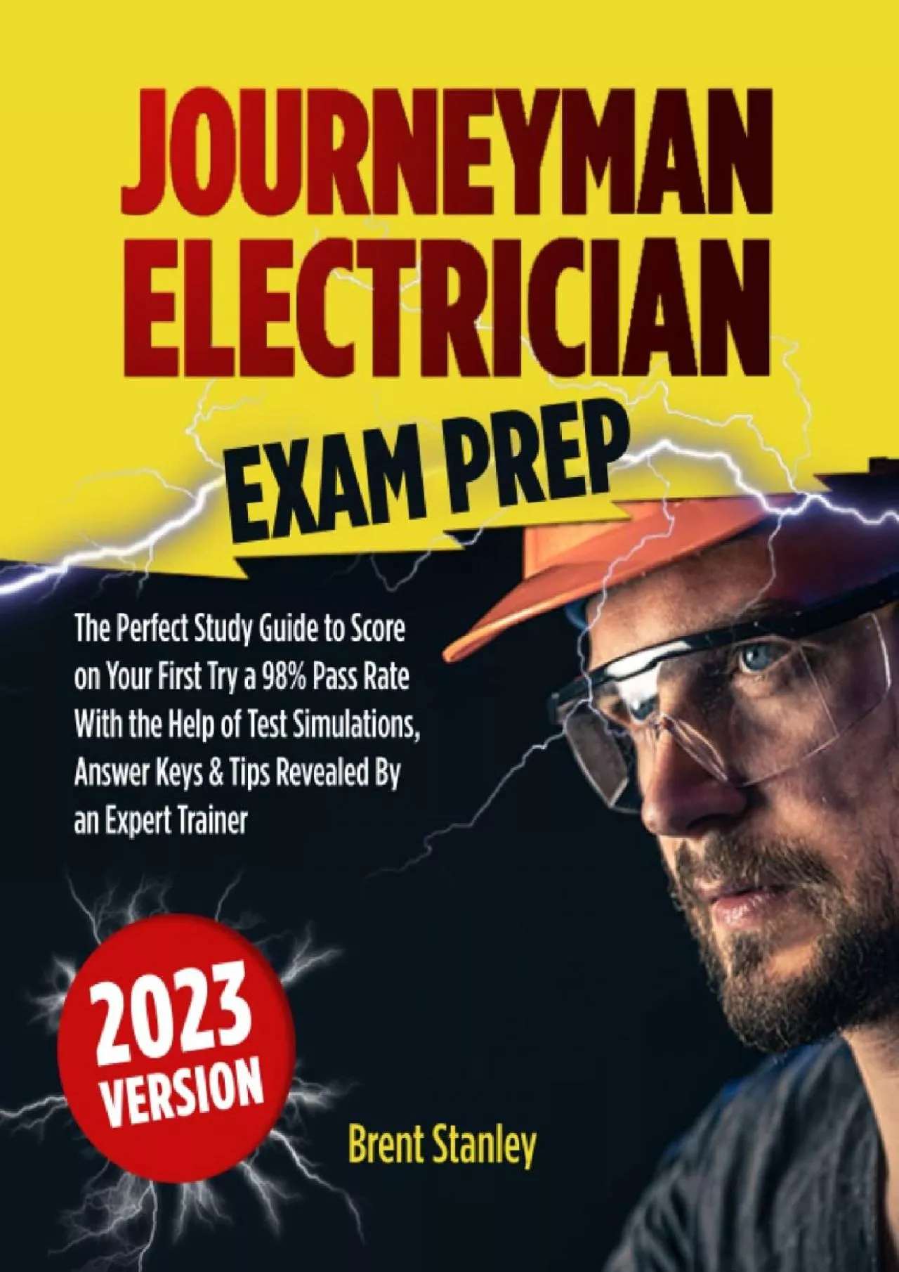 PDF-[READ] Journeyman Electrician Exam Prep 2023 Version: The Perfect Study Guide to Score