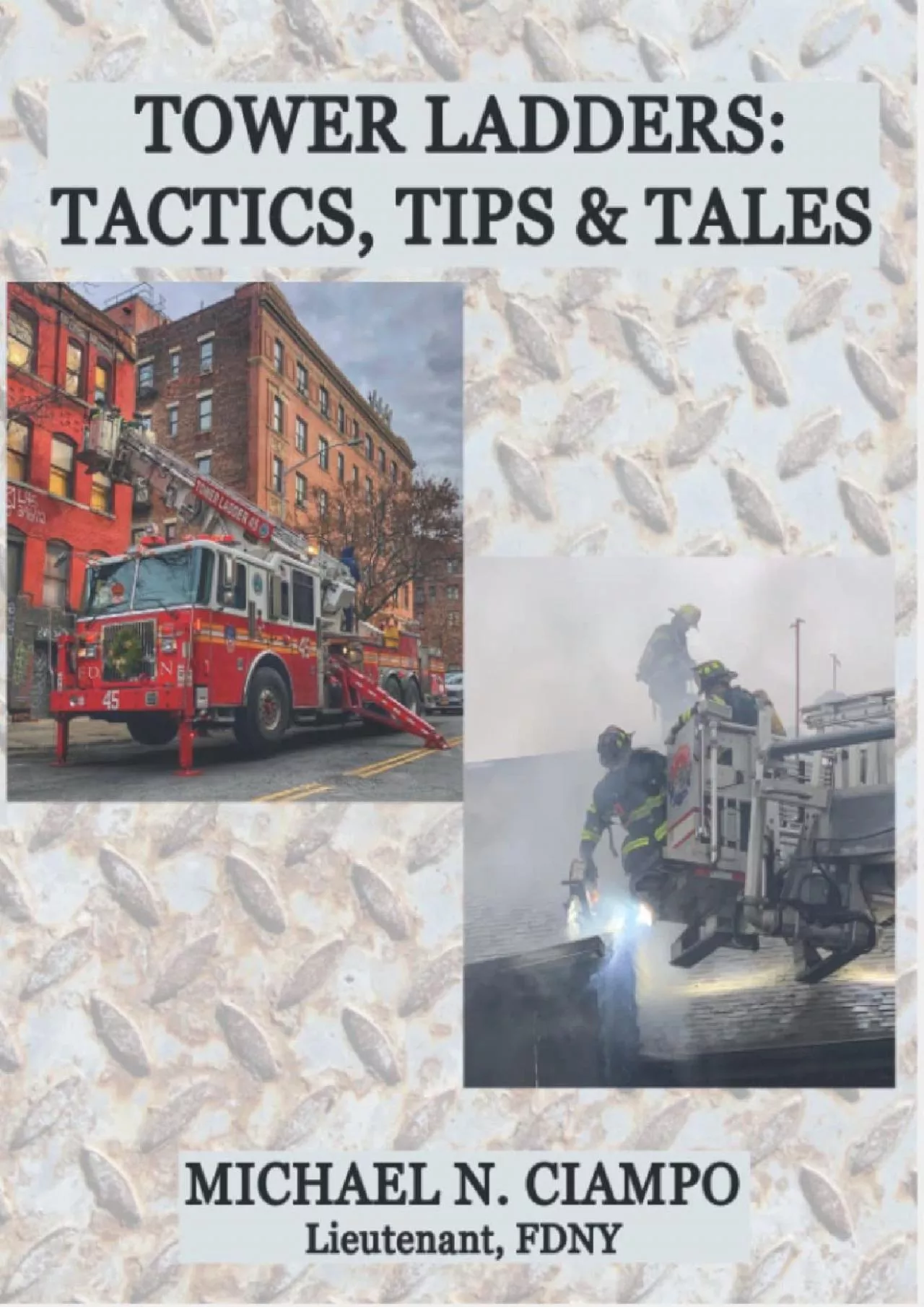 [READ] TOWER LADDERS: TACTICS, TIPS  TALES