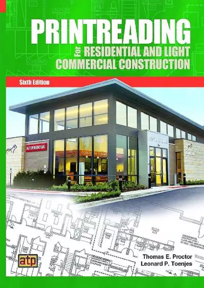 [DOWNLOAD] Printreading for Residential and Light Commercial Construction 6th Edition