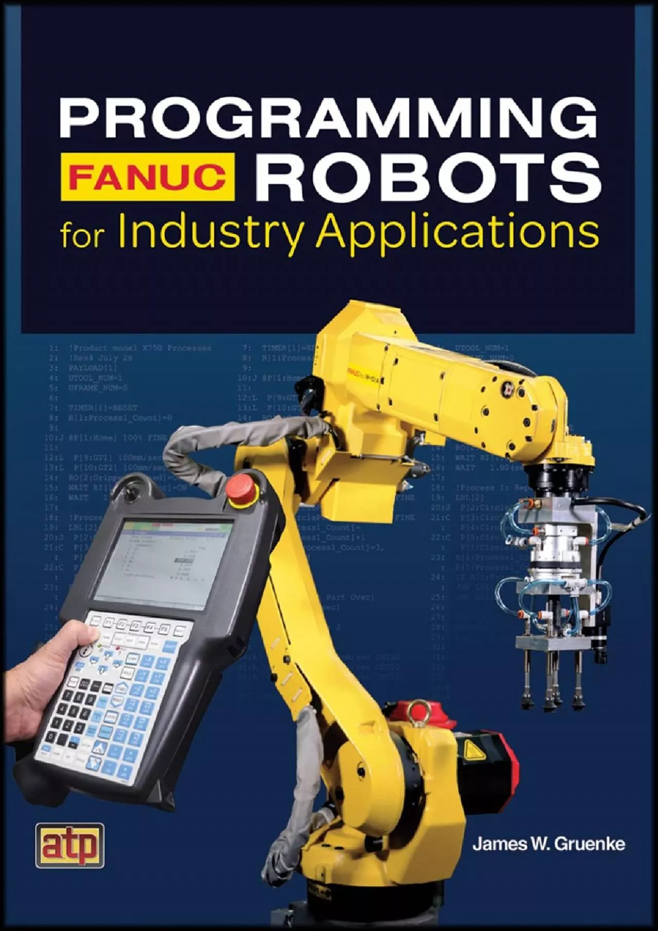 PDF-[EBOOK] Programming FANUC® Robots for Industry Applications