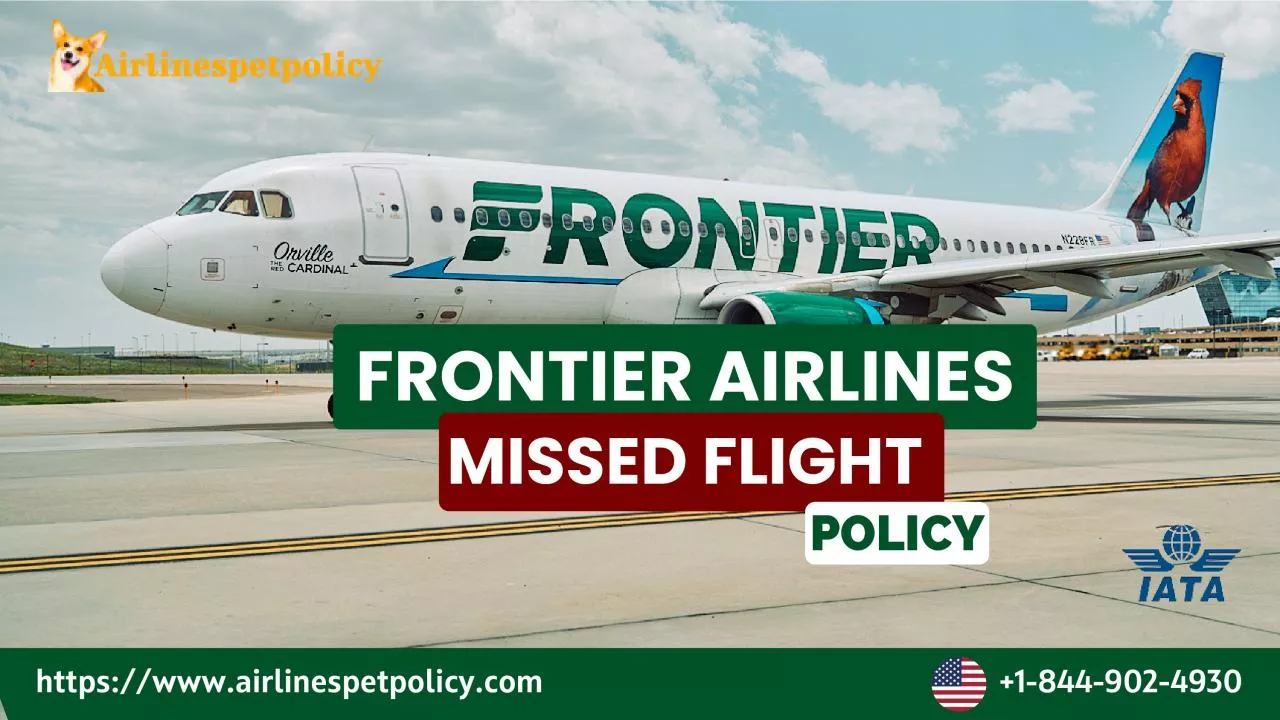 PDF-Frontier Airlines Missed Flight Policy