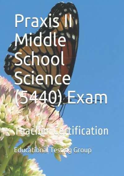 [EBOOK] Praxis II Middle School Science 5440 Exam: Teacher Certification