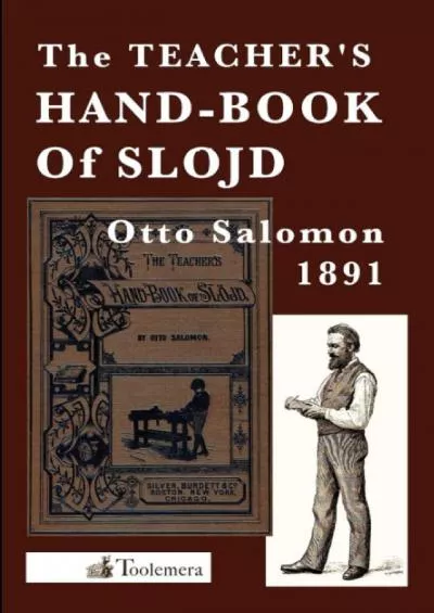 [READ] The Teacher\'s Hand-Book Of Slöjd