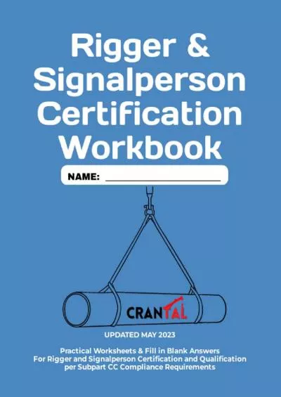 [EBOOK] Rigger  Signalperson Certification Workbook: Rigger 1 and all other experience