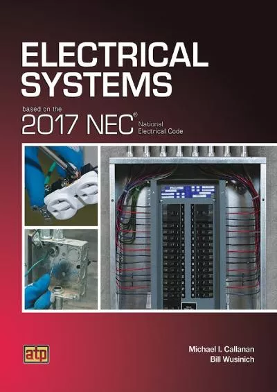 [EBOOK] Electrical Systems Based on the 2017 NEC®