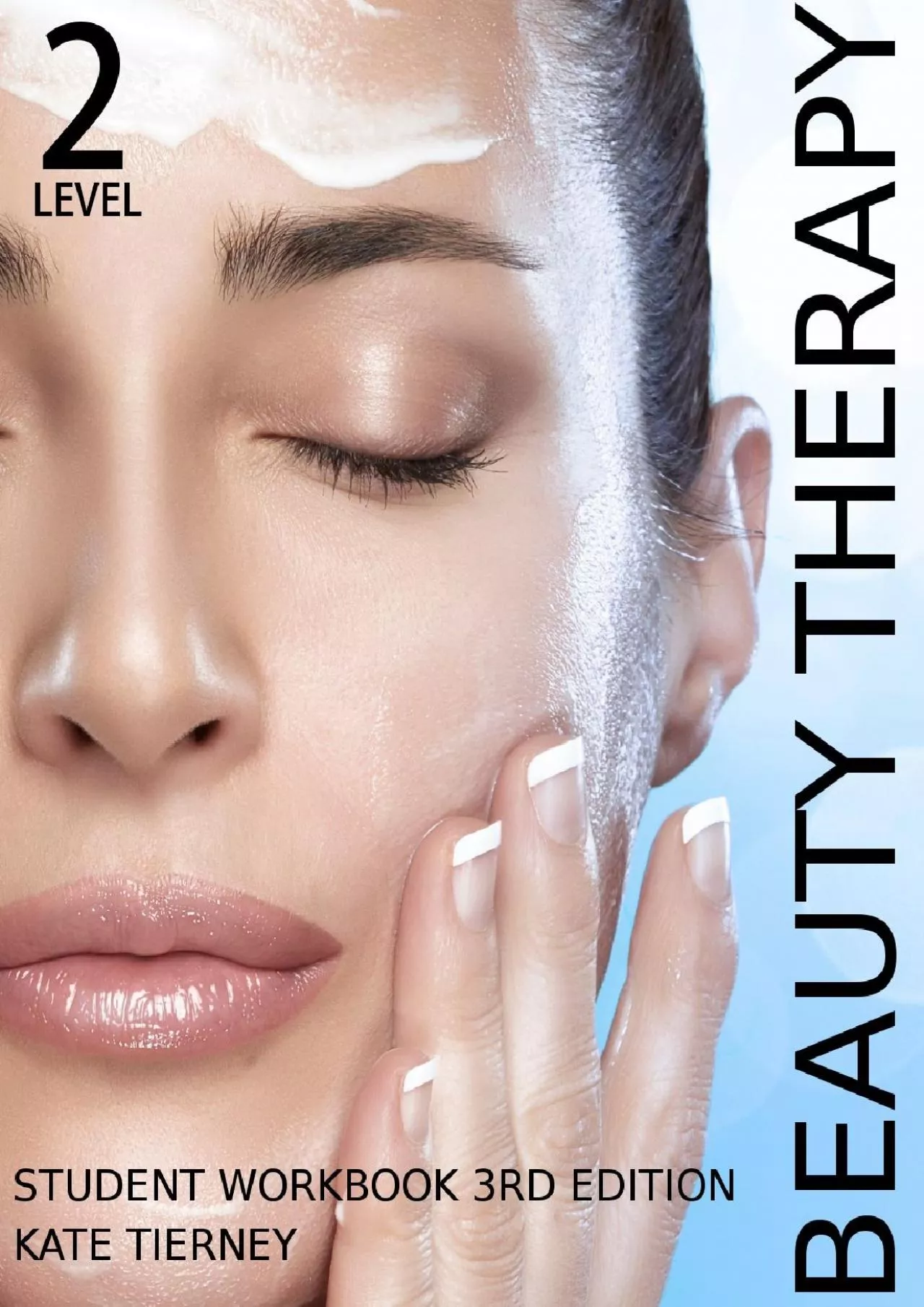 PDF-[DOWNLOAD] Beauty Therapy Level 2 Student Workbook - 3,000 Revision Questions