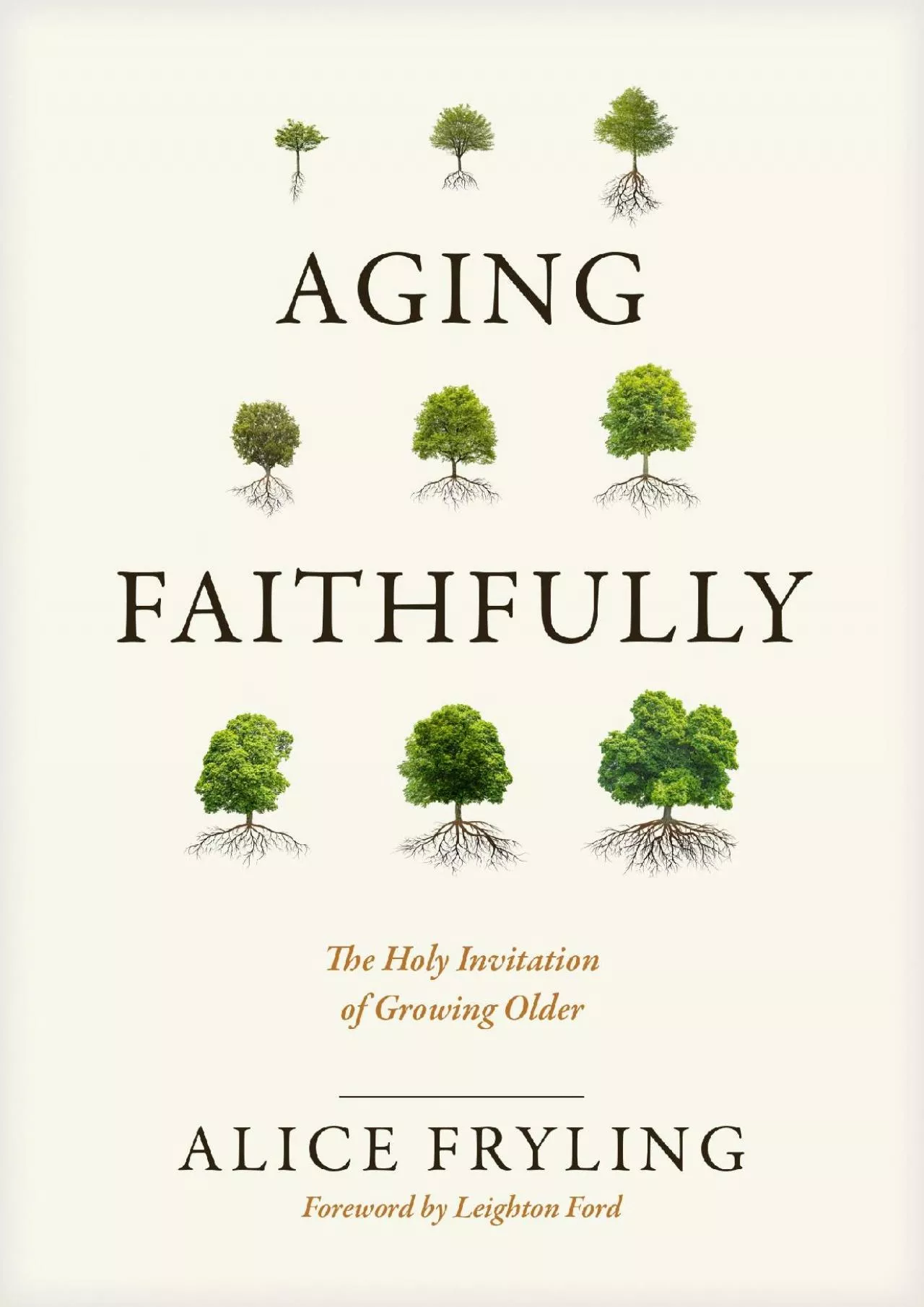 PDF-[EBOOK] Aging Faithfully: The Holy Invitation of Growing Older