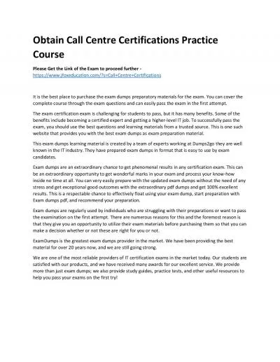 Obtain Call Centre Certifications Practice Course