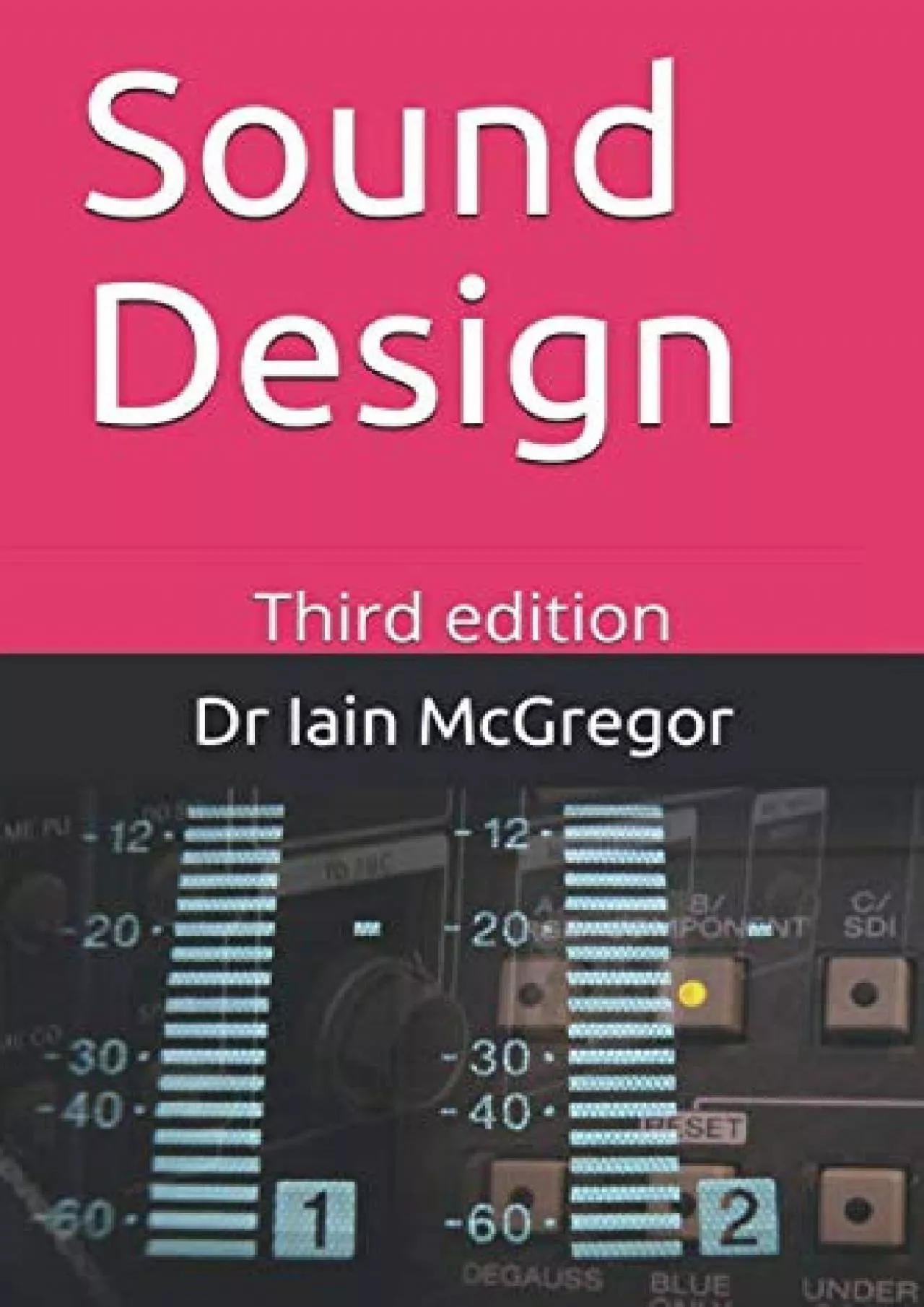 PDF-[EBOOK] Sound Design: Third edition