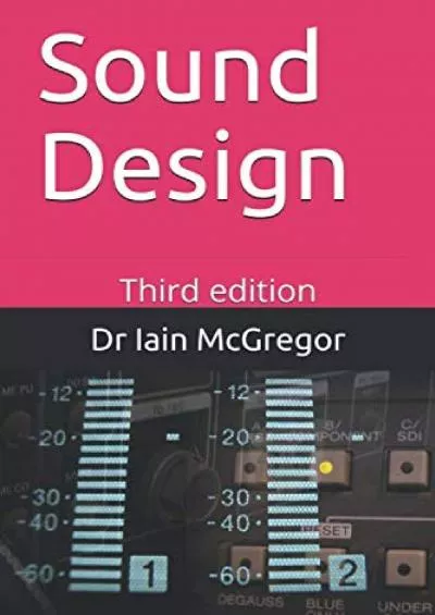 [EBOOK] Sound Design: Third edition