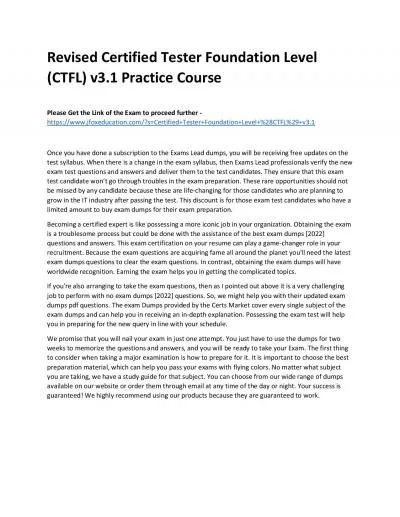 Revised Certified Tester Foundation Level (CTFL) v3.1 Practice Course