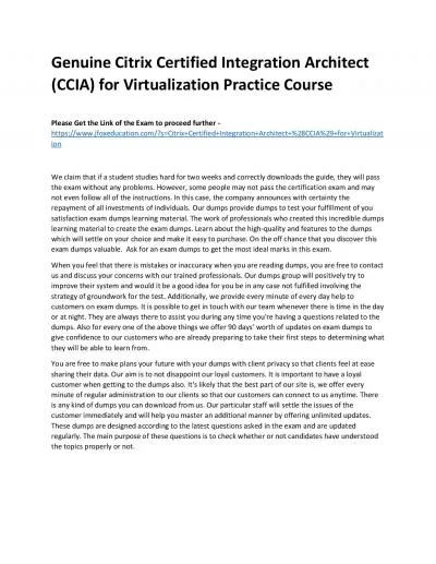 Genuine Citrix Certified Integration Architect (CCIA) for Virtualization Practice Course