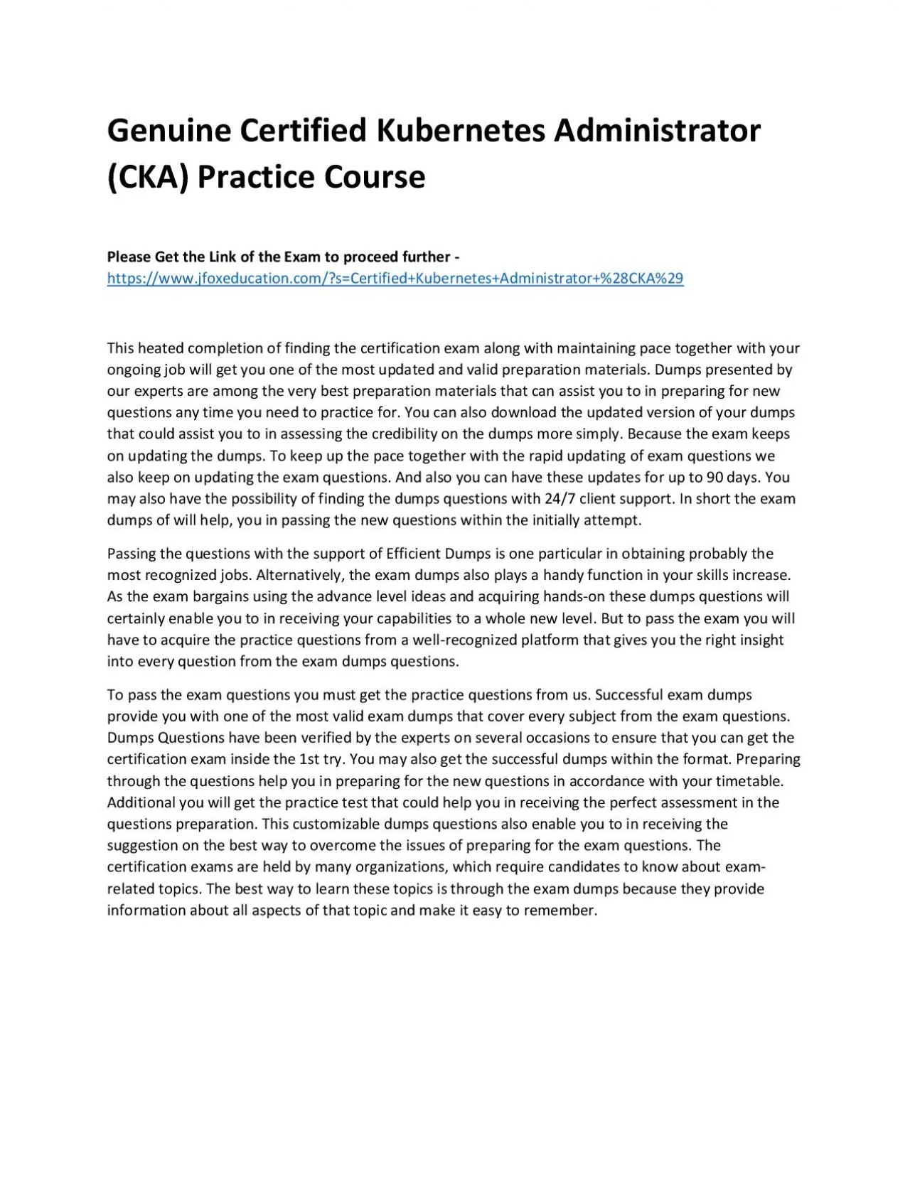 PDF-Genuine Certified Kubernetes Administrator (CKA) Practice Course