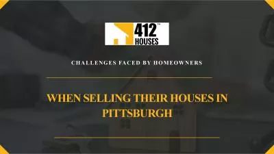 Problems Faced by Homeowners While Selling Their Houses in Pittsburgh