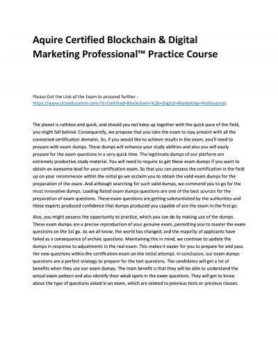 Aquire Certified Blockchain & Digital Marketing Professional™ Practice Course