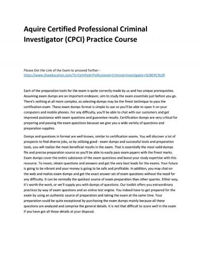 Aquire Certified Professional Criminal Investigator (CPCI) Practice Course