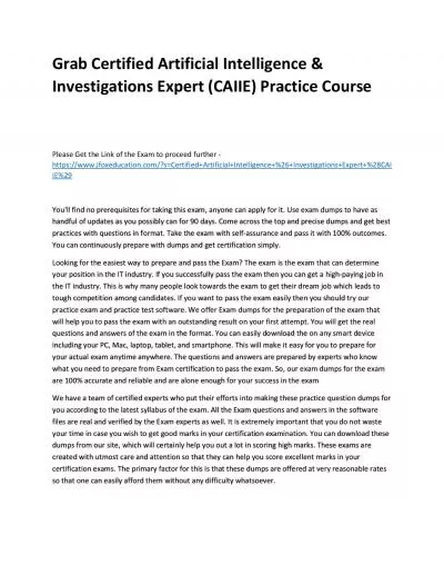 Grab Certified Artificial Intelligence & Investigations Expert (CAIIE) Practice Course