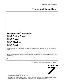 Permacron Low VOC Hardeners This product is for professional painting