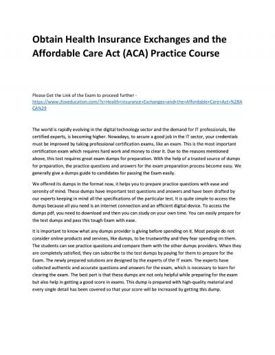 Obtain Health Insurance Exchanges and the Affordable Care Act (ACA) Practice Course