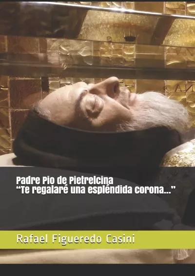 [EBOOK] Padre Pio de Pietrelcina Spanish Edition