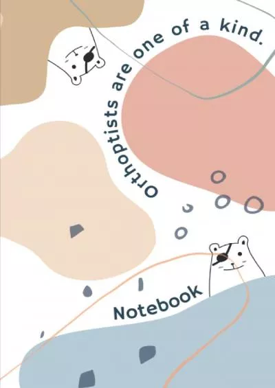 [READ] Dotted Grid Notebook for Orthoptists: Sectioned pages to include summary notes and key information