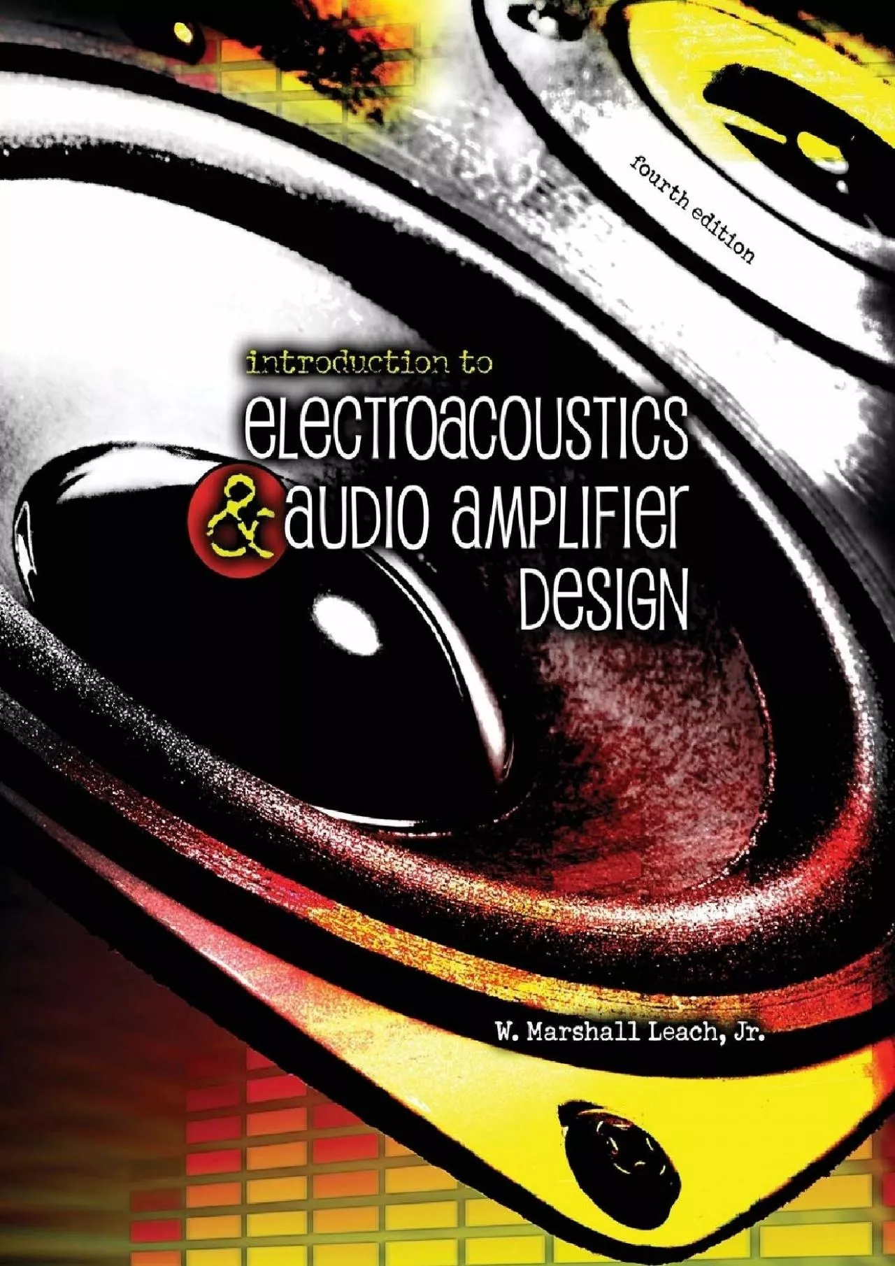 [EBOOK] Introduction to Electroacoustics  Audio Amplifier Design
