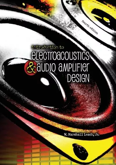 [EBOOK] Introduction to Electroacoustics  Audio Amplifier Design