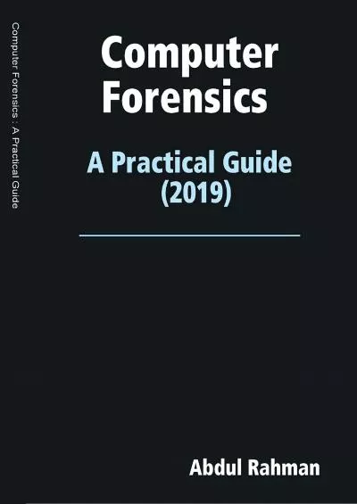 [EBOOK] Computer Forensics : A Practical Guide 2019