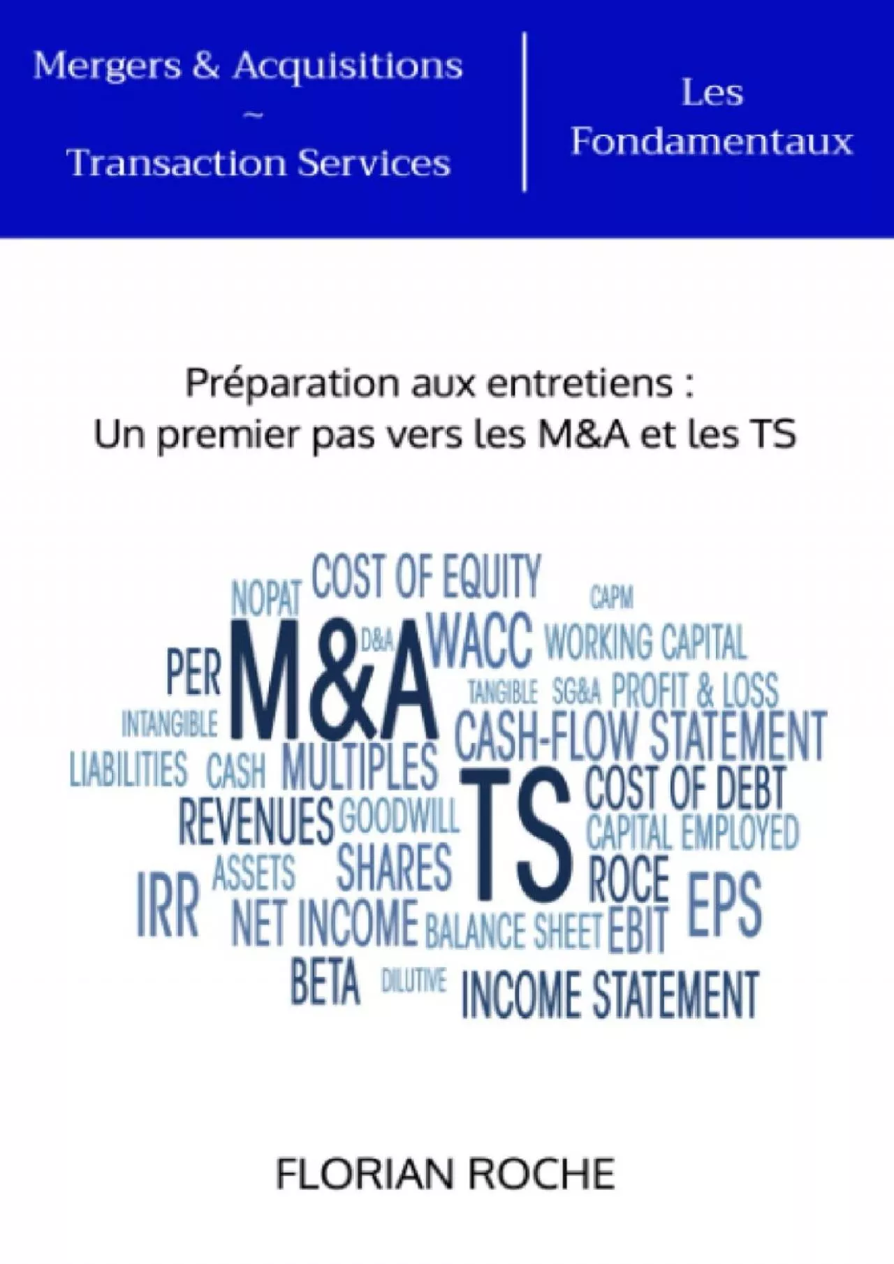 [DOWNLOAD] Mergers  Acquisitions - Transaction Services : Les Fondamentaux French Edition
