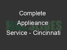 Complete Applieance Service - Cincinnati