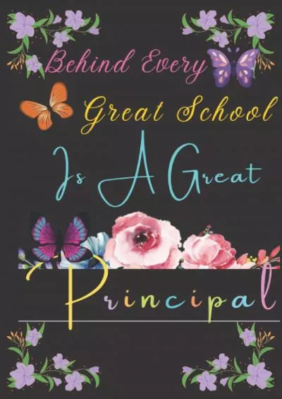 [DOWNLOAD] Principal Gifts: Behind Every Great School Is A Great Principal: Welcome Notebook