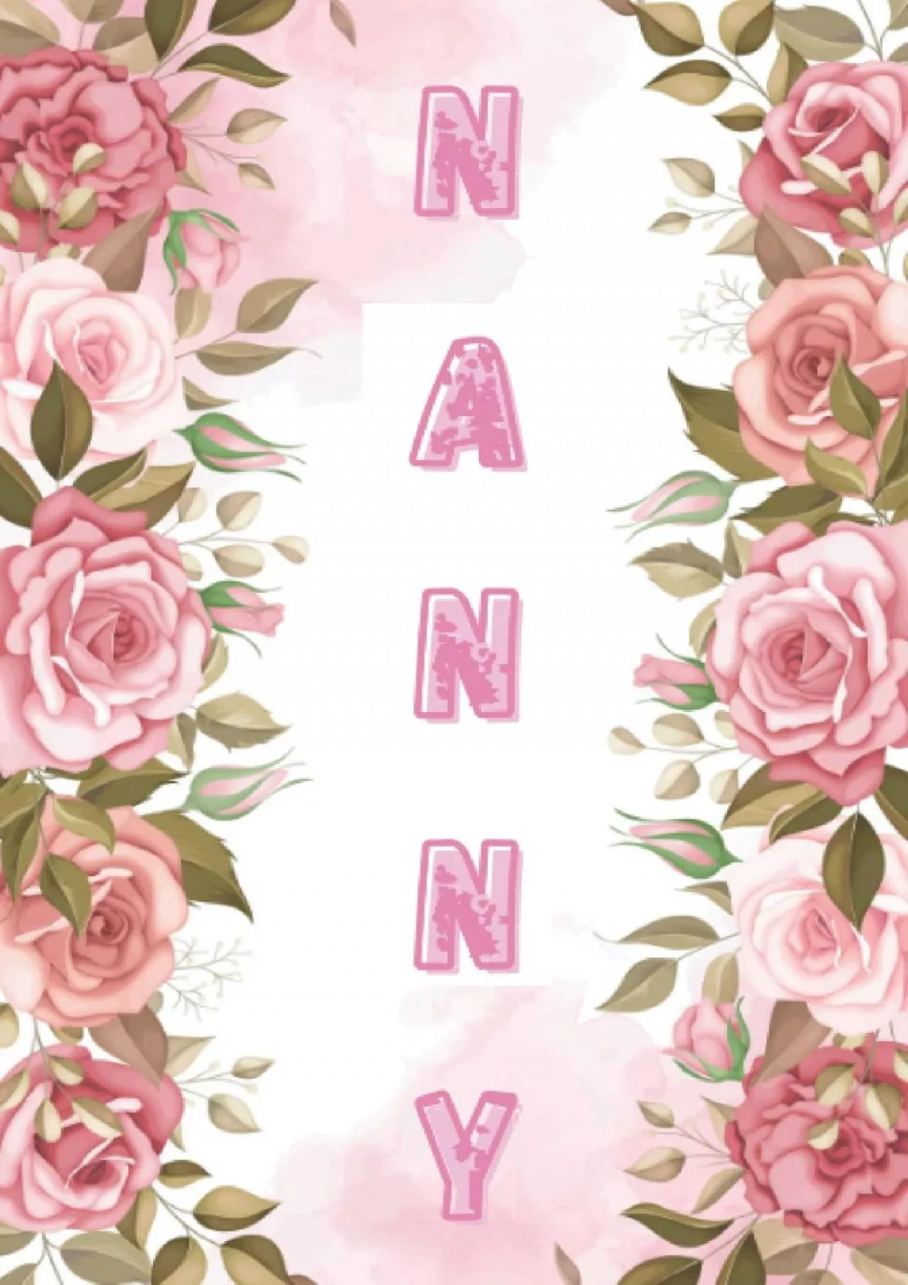 PDF-[DOWNLOAD] NANNY Gifts: NANNY Notebook: Cute Lined Journal, Pink Flower, Floral 101 pages