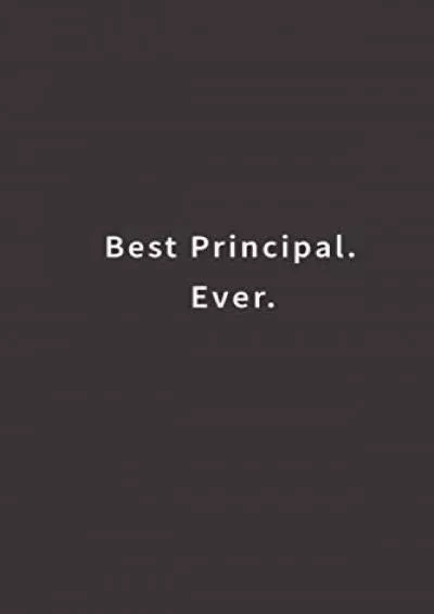 [EBOOK] Best Principal. Ever.: Lined notebook