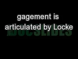gagement is articulated by Locke