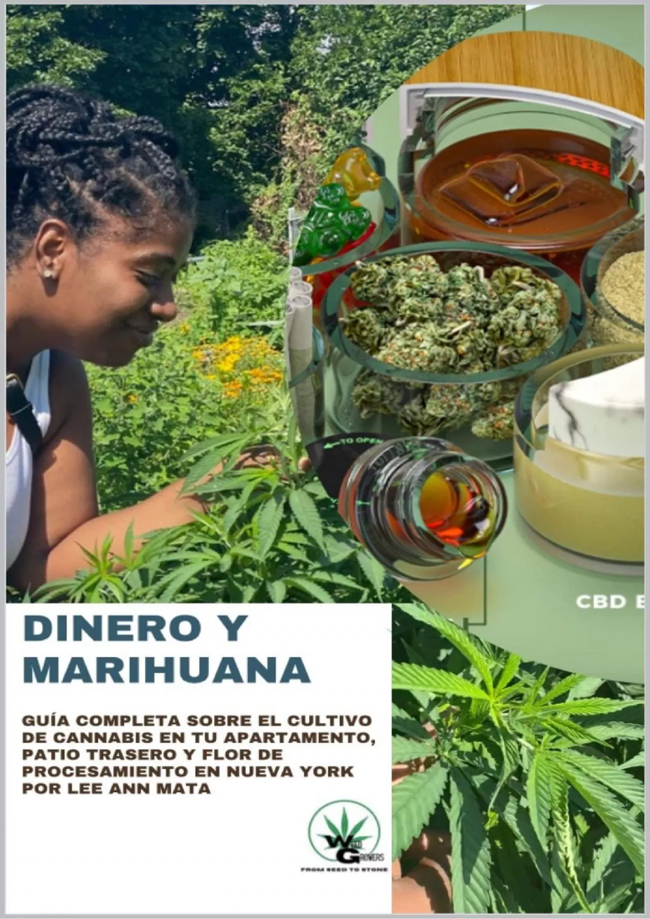 PDF-[DOWNLOAD] Dinero Marihuana: Crece en los árboles en Nueva York El proceso de cultivar