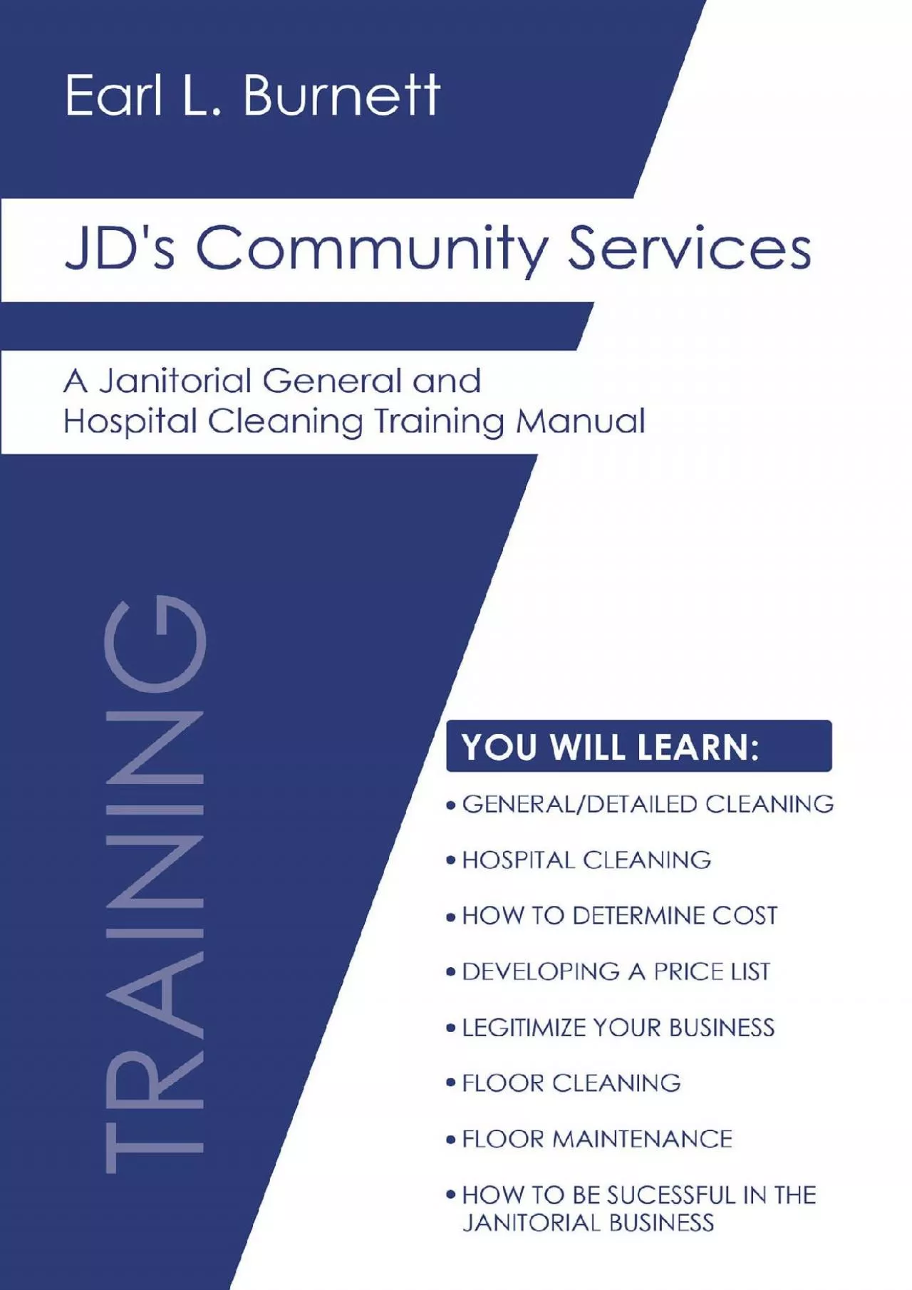 PDF-[EBOOK] JD\'s Community Services: A Janitorial General and Hospital Cleaning Training