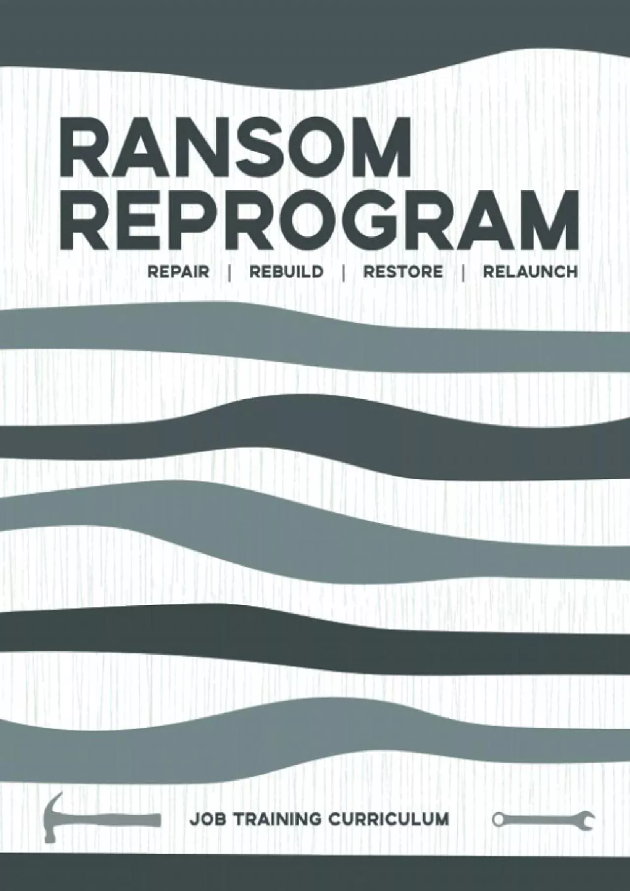 PDF-[EBOOK] Ransom ReProgram: Breaking the Cycles of Poverty