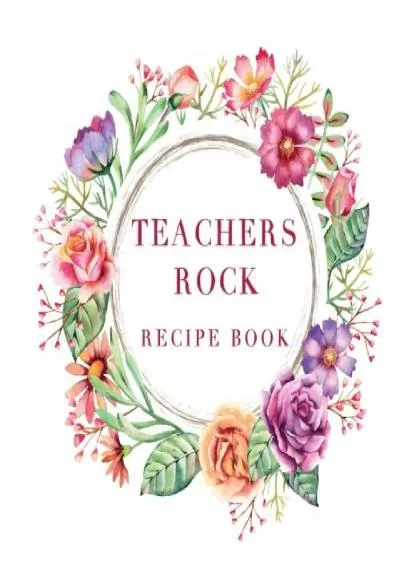 [EBOOK] Teachers Rock Recipe Book